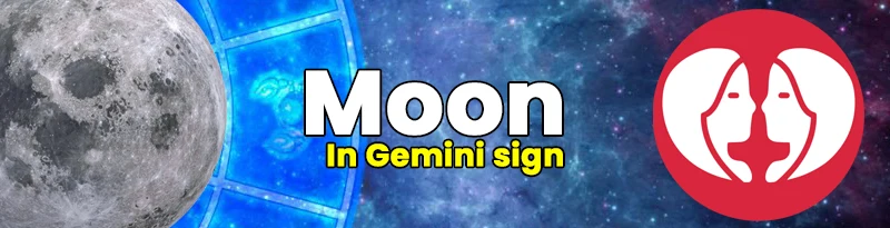 Moon in Gemini Sign